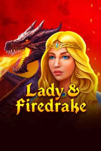 Демо игра Lady & Firedrake играть онлайн | Казино Х бесплатно