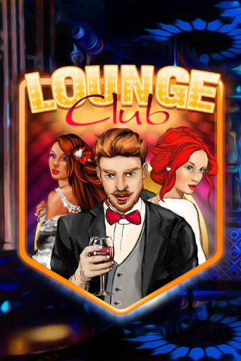 Демо игра Lounge Club играть онлайн | Казино Х бесплатно