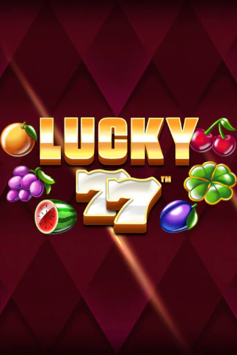 Демо игра Lucky 77 играть онлайн | Казино Х бесплатно