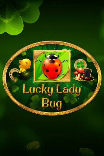 Демо игра Lucky Lady Bug играть онлайн | Казино Х бесплатно