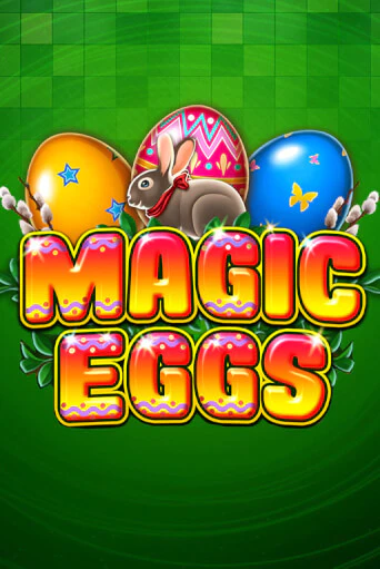 Демо игра Magic Eggs играть онлайн | Казино Х бесплатно