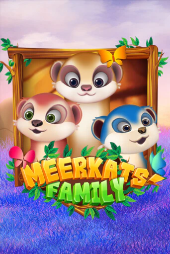 Демо игра Meerkats' Family играть онлайн | Казино Х бесплатно