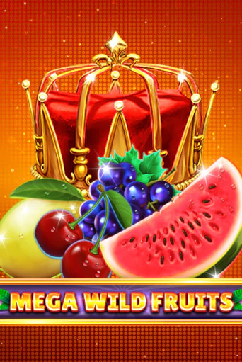 Демо игра Mega Wild Fruits играть онлайн | Казино Х бесплатно