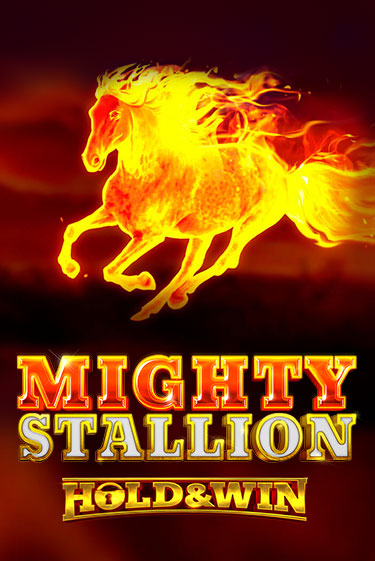 Демо игра Mighty Stallion: Hold & Win играть онлайн | Казино Х бесплатно