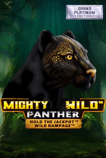 Демо игра Mighty Wild: Panther Grand Platinum Edition играть онлайн | Казино Х бесплатно