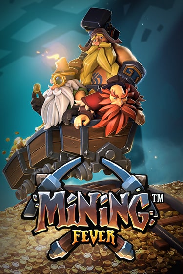 Демо игра Mining Fever играть онлайн | Казино Х бесплатно