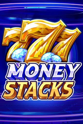 Демо игра Money Stacks играть онлайн | Казино Х бесплатно