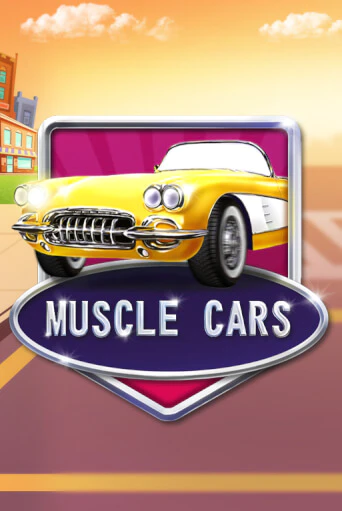 Демо игра Muscle Cars играть онлайн | Казино Х бесплатно