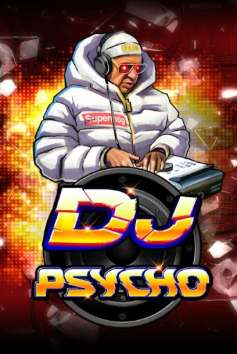 Демо игра DJ Psycho играть онлайн | Казино Х бесплатно