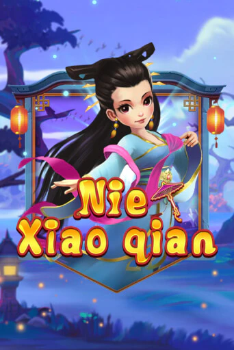 Демо игра Nie Xiaoqian играть онлайн | Казино Х бесплатно