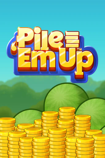 Демо игра Pile 'Em Up™ играть онлайн | Казино Х бесплатно