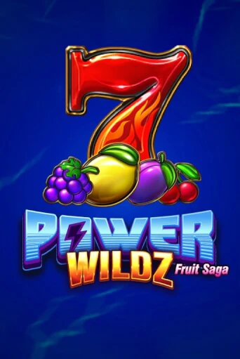 Демо игра Power Wildz: Fruit Saga играть онлайн | Казино Х бесплатно