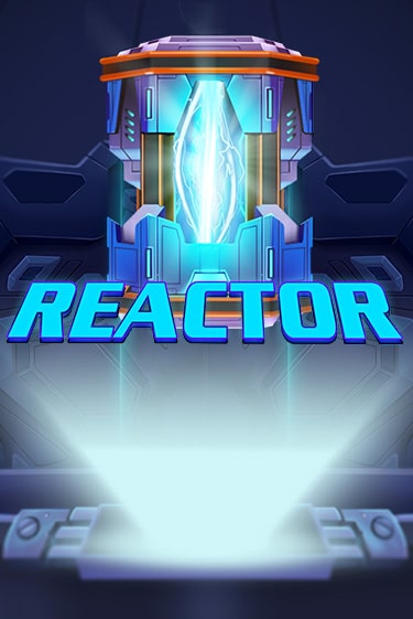 Демо игра Reactor играть онлайн | Казино Х бесплатно