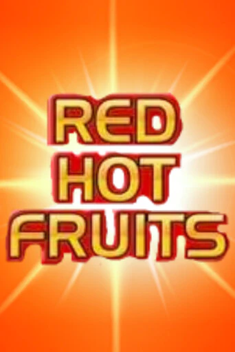 Демо игра Red Hot Fruits играть онлайн | Казино Х бесплатно