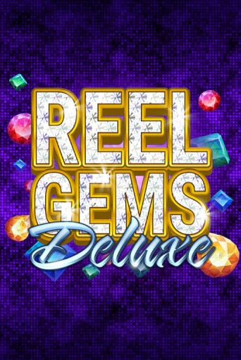 Демо игра Reel Gems Deluxe играть онлайн | Казино Х бесплатно