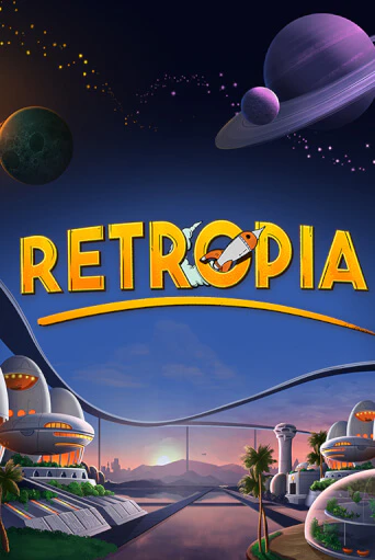 Демо игра Retropia играть онлайн | Казино Х бесплатно