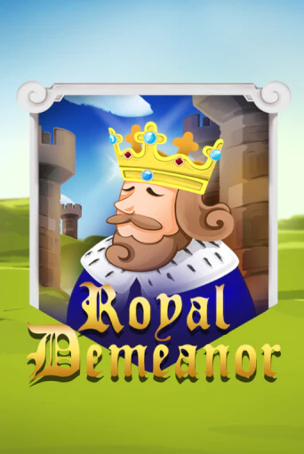 Демо игра Royal Demeanor играть онлайн | Казино Х бесплатно