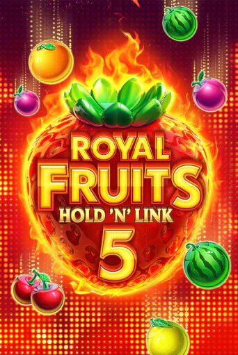 Демо игра Royal Fruits 5: Hold 'n' Link играть онлайн | Казино Х бесплатно