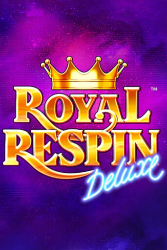 Демо игра Royal Respin Deluxe играть онлайн | Казино Х бесплатно