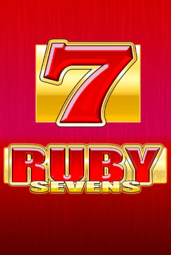 Демо игра Ruby Sevens играть онлайн | Казино Х бесплатно