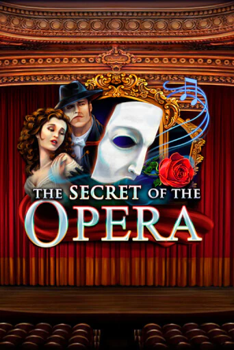 Демо игра The Secret of the Opera играть онлайн | Казино Х бесплатно