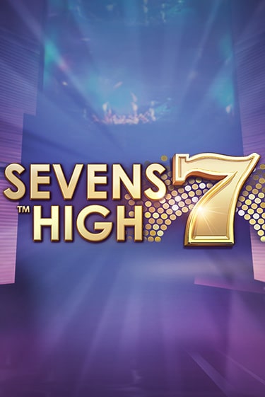 Демо игра Sevens High играть онлайн | Казино Х бесплатно