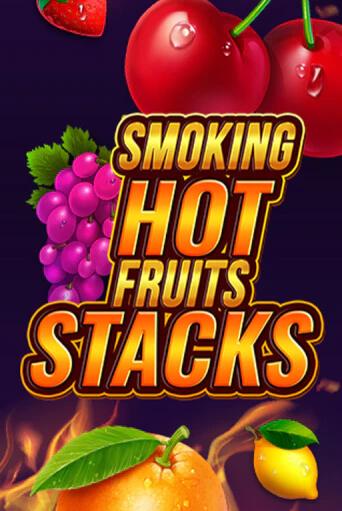 Демо игра Smoking Hot Fruits Stacks играть онлайн | Казино Х бесплатно