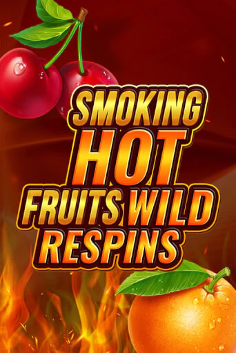 Демо игра Smoking Hot Fruit Wild Respin играть онлайн | Казино Х бесплатно