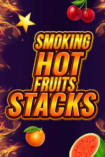 Демо игра Smoking Hot Fruits Stacks играть онлайн | Казино Х бесплатно