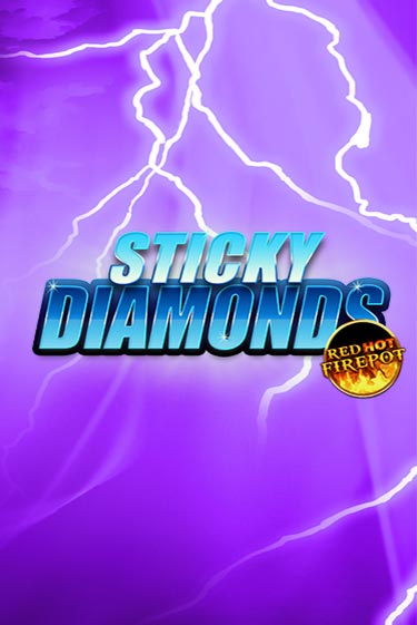 Демо игра Sticky Diamonds Red Hot Firepot играть онлайн | Казино Х бесплатно