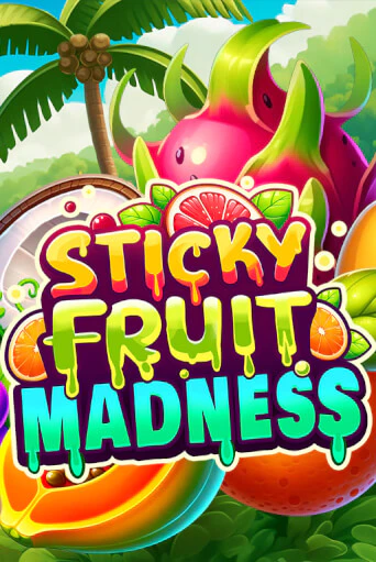 Демо игра Sticky Fruit Madness играть онлайн | Казино Х бесплатно