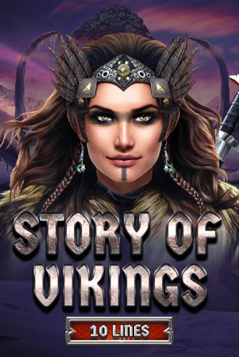 Демо игра Story Of Vikings 10 Lines Edition играть онлайн | Казино Х бесплатно