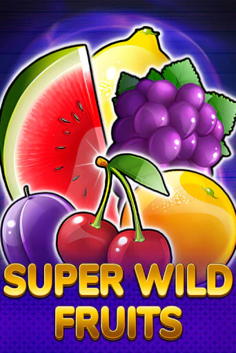 Демо игра Super Wild Fruits играть онлайн | Казино Х бесплатно