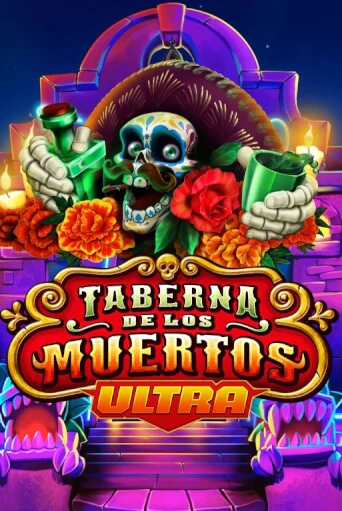 Демо игра Taberna De Los Muertos Ultra играть онлайн | Казино Х бесплатно