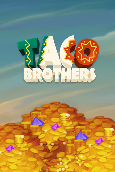 Демо игра Taco Brothers играть онлайн | Казино Х бесплатно