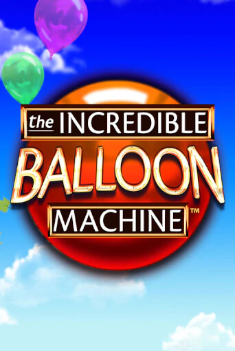 Демо игра The Incredible Balloon Machine играть онлайн | Казино Х бесплатно