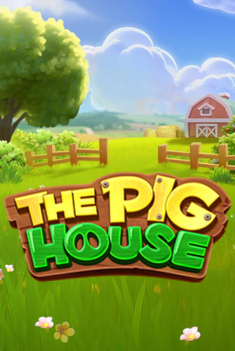 Демо игра The Pig House играть онлайн | Казино Х бесплатно