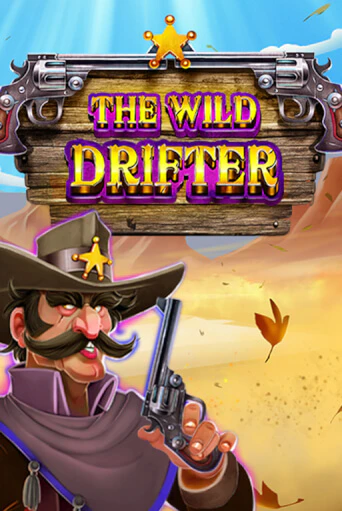 Демо игра The Wild Drifter играть онлайн | Казино Х бесплатно