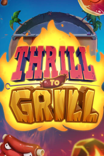 Демо игра Thrill to Grill играть онлайн | Казино Х бесплатно