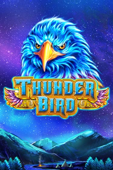 Демо игра Thunder Bird играть онлайн | Казино Х бесплатно