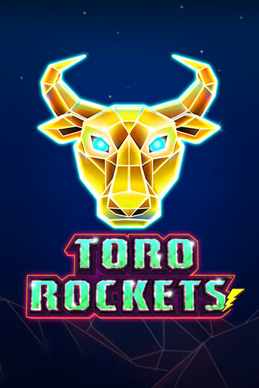 Демо игра Toro Rockets играть онлайн | Казино Х бесплатно