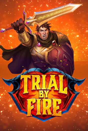 Демо игра Trial By Fire играть онлайн | Казино Х бесплатно