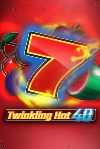 Демо игра Twinkling Hot 40 играть онлайн | Казино Х бесплатно