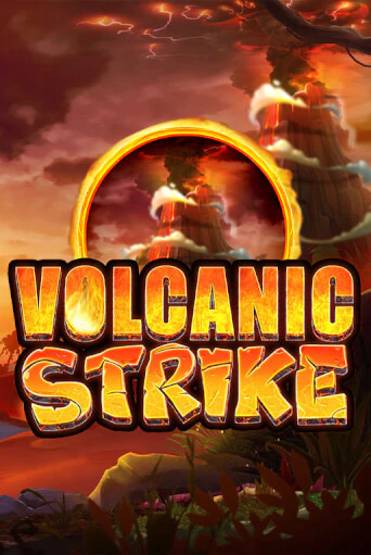 Демо игра Volcanic Strike играть онлайн | Казино Х бесплатно