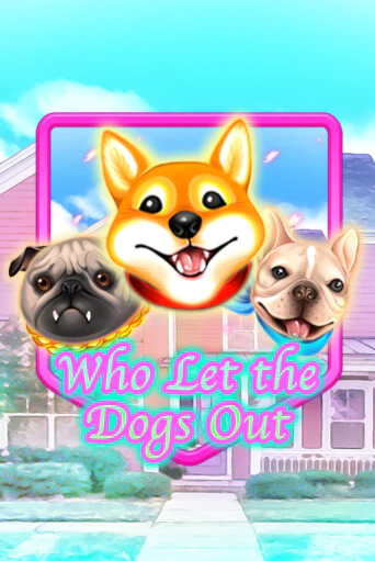 Демо игра Who Let The Dogs Out играть онлайн | Казино Х бесплатно