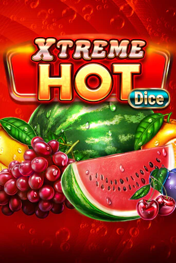 Демо игра Xtreme Hot Dice играть онлайн | Казино Х бесплатно