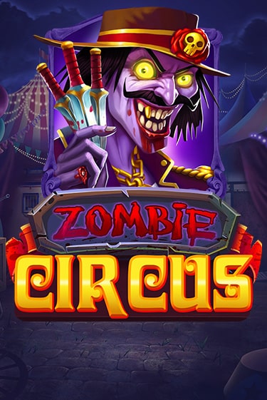 Демо игра Zombie Circus играть онлайн | Казино Х бесплатно