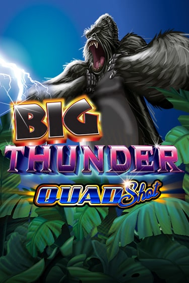 Демо игра Big Thunder Quad Shot играть онлайн | Казино Х бесплатно