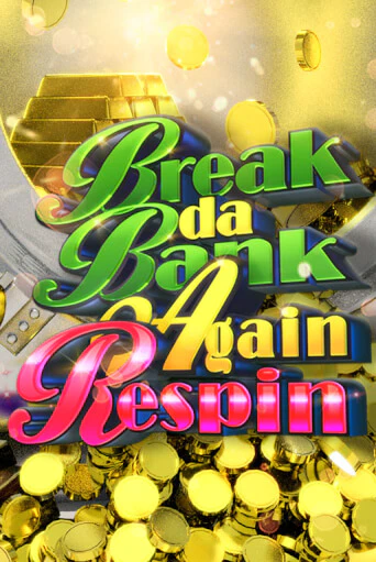 Демо игра Break da Bank Again Respin играть онлайн | Казино Х бесплатно