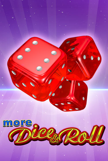 Демо игра More Dice & Roll играть онлайн | Казино Х бесплатно